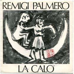 Remigi Palmero - La Caló