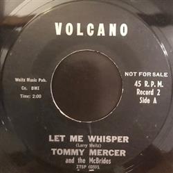 Tommy Mercer and The McBrides - Let Me Whisper I Cant Stand The Sight Of The Ocean